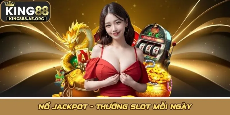 Nổ jackpot - Thưởng slot mỗi ngày Nổ jackpot - Thưởng slot mỗi ngày